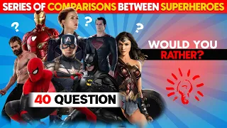 Would You Rather -  Superhero Edition | Hardest Choices Ever