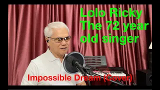 Impossible Dream (Ricky Caja Cover)