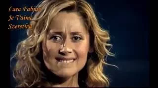 Lara Fabian   Je T'aime   Live Concert   magyar felirattal