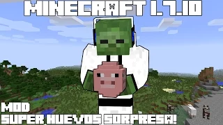 Minecraft 1.7.10 MOD SUPER HUEVOS SORPRESA!