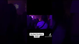 Decibel 2023 Recap