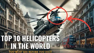 Sky Giants: Exploring the Top 10 Biggest Helicopters in the World