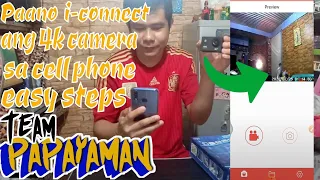 How to connect 4k Ultra HD action camera to mobile phones/Tagalog