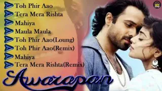 Awarapan Movie All Songs | Emraan Hashmi | Shriya Saran | Hit Songs