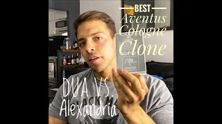Best Creed Aventus Cologne Clone - DUA vs. Alexandria + ScentXplore Giveaway!