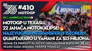 Lap 76 #410 MotoGP Texas - 22 jahača Motokalipse! Najveći netransfer u istoriji! Quartararo u Yamahi