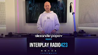 Alexander Popov - Interplay Radioshow #423