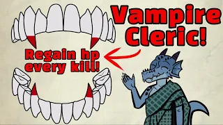 Vampire Cleric Build! - D&D 5e