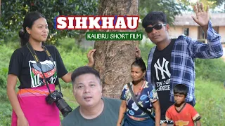 SIHKHAU || KAUBRU SHORT FILM