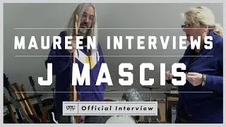 Maureen Interviews J Mascis [OFFICIAL FULL INTERVIEW]