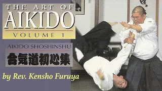 The Art of Aikido volume 1 by Rev. Kensho Furuya #aikido #budo #kenshofuruya