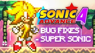 Sonic Advance 4: Bug Fixes & Super Sonic!