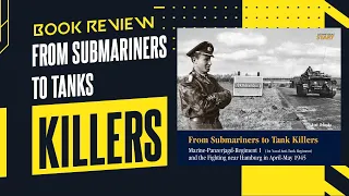 Book Review: From Submariners to Tank Killers