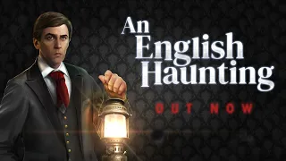 An English Haunting - Final Trailer