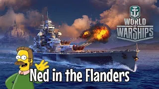 World of Warships - Ned in the Flanders