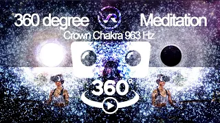 VR Meditation | 963 Hz Crown Chakra Healing Frequencies | 360 degree video