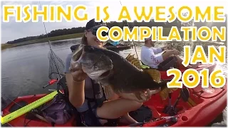 Fishing Is Awesome Compilation January 2016