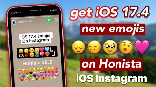 Get iOS 17.4 New iPhone Emojis on Honista Instagram Android