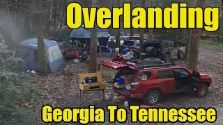 Overlanding Trails in Chattahoochee National Forest to Tellico Plains