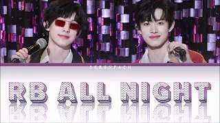 【VIE/ENG/PIN/Color Coded Lyrics】【TF家族/TF Family】 《R&B ALL NIGHT》JIYU STAGE.