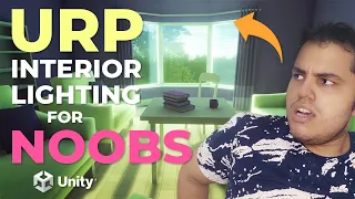 Unity INTERIOR Lighting for Noobs | URP