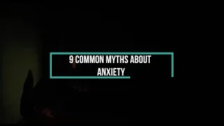 Myths about Anxiety #MentalHealthMyths #Anxiety #AnxietyMyths