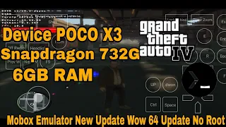 MoBox Emulator New Update Wow 64 Update  Android - GTA 4 POCO X3 6GB RAM Best Setting Game Play