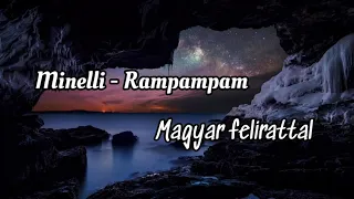 Minelli - Rampampam (Magyar felirattal)