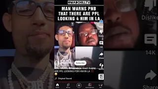 MAN WARNS AT#PNBROCK THERE ARE PEOPLE LOOKING FOR HIM IN LA😳