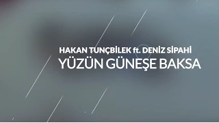 Hakan Tunçbilek (JingleTV) - Yüzün Güneşe Baksa (Güneşin Kızları Jenerik Müziği)