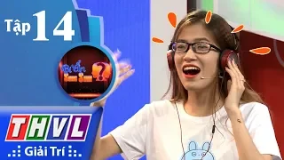 THVL | Bí ẩn song sinh - Tập 14[1]: Ai hiểu ai hơn