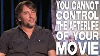 Filmmakers Cannot Control The Afterlife Of Their Movies by Richard Linklater