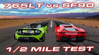 1/2 Mile Testing with Ferrari SF90 and McLaren 765LT Spider