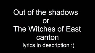 Out of the shadows (The Witches of East Canton) from dance moms + lyrics!