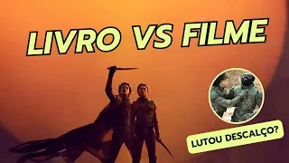 Duna Parte 2 - AS DIFERENÇAS ENTRE O LIVRO E O FILME