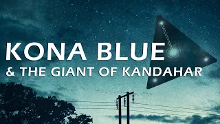 Kona Blue and the Giant of Kandahar | Quite Frankly