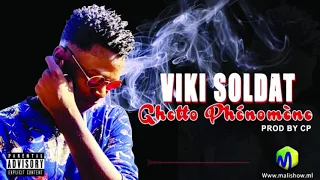 Viki Soldat - Ghetto Phénomène