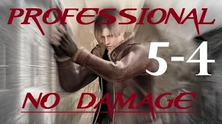 Resident Evil 4 (PC) | Professional Difficulty Guide | No Damage Run | Chapter 5-4