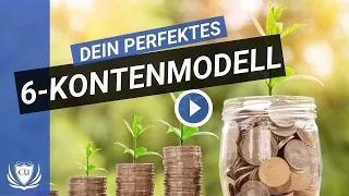 Mit dem 6-Kontenmodell planbar reich werden | Finanzmanagement Online Business & Digitalunternehmer