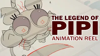 The Legend of Pipi | Rough Animation Reel