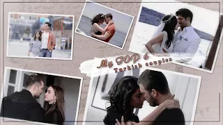 ღ My TOP 6 Turkish couples ღ