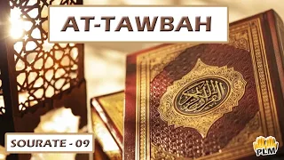 Sourate 9, At Tawbah (Le repentir) - Récitation Français Coran