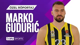 Marko Gudurić  - Fenerbahçe'deki İkinci Dönemi - Özel Röportaj | beIN Sports Türkiye