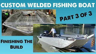 EXTRA WIDE 17' Custom Welded Boat Build - Part 3 of 3