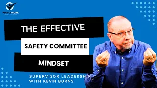 The Effective Safety Committee Mindset