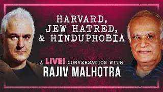 Is Harvard a Critical Social Justice Madrassa? | Peter Boghossian & Rajiv Malhotra