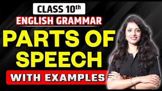 Parts of Speech in English Grammar with Examples | Class 10 English Grammar | #partsofspeech