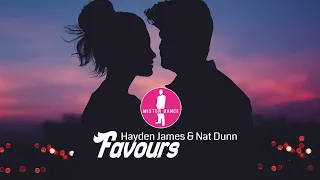 Hayden James & Nat Dunn - Favours [Electronic Dance Pop Music]