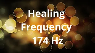 174 Hz Solfeggio | Deep Healing Solfeggio Frequency | Pain Relief Pure Tone Sleep Music