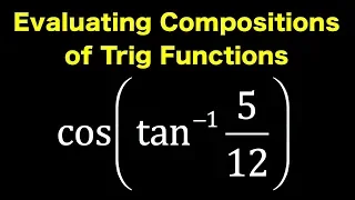 Evaluating Compositions of Trig Functions